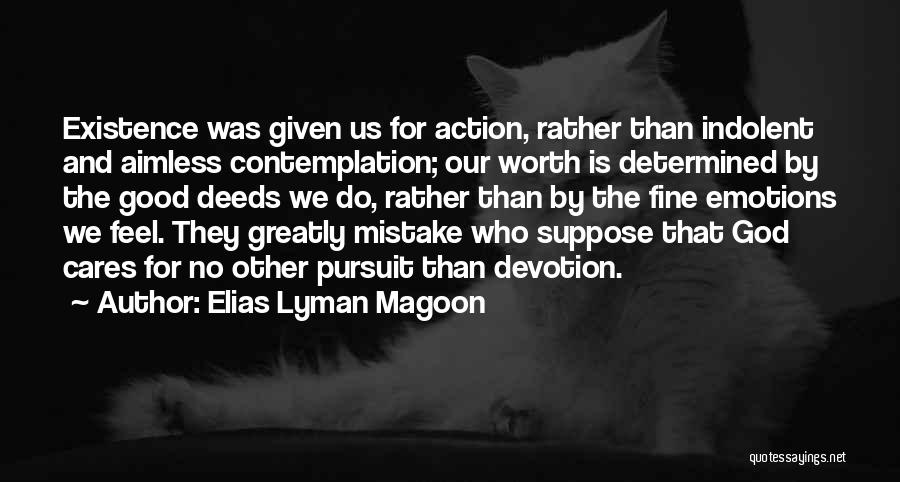 Elias Lyman Magoon Quotes 1474918