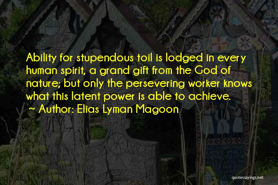 Elias Lyman Magoon Quotes 654795