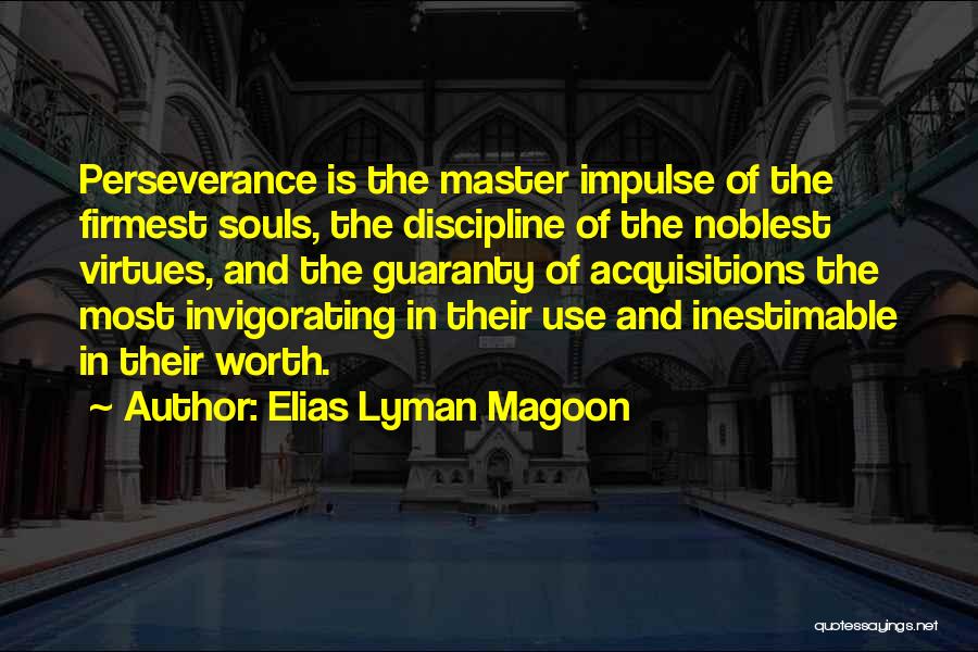 Elias Lyman Magoon Quotes 777847