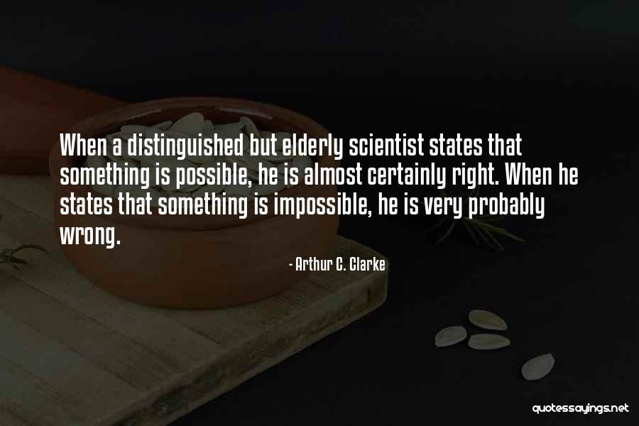 Elias Porter Quotes By Arthur C. Clarke Elias Porter Quotes By Arthur C. Clarke