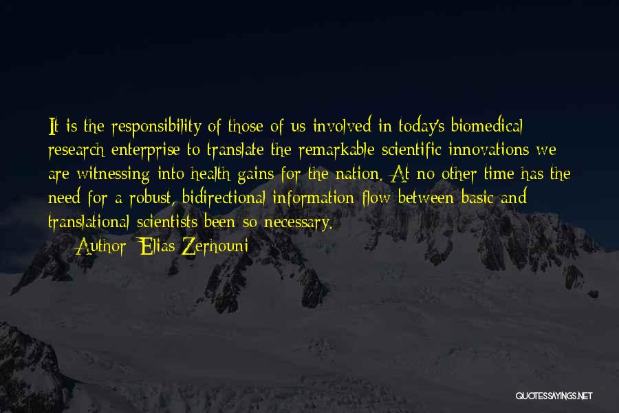 Elias Zerhouni Quotes 1240592