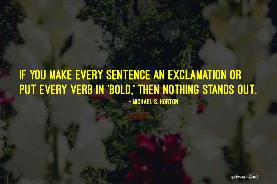 Eliberated Quotes By Michael S. Horton Eliberated Quotes By Michael S. Horton
