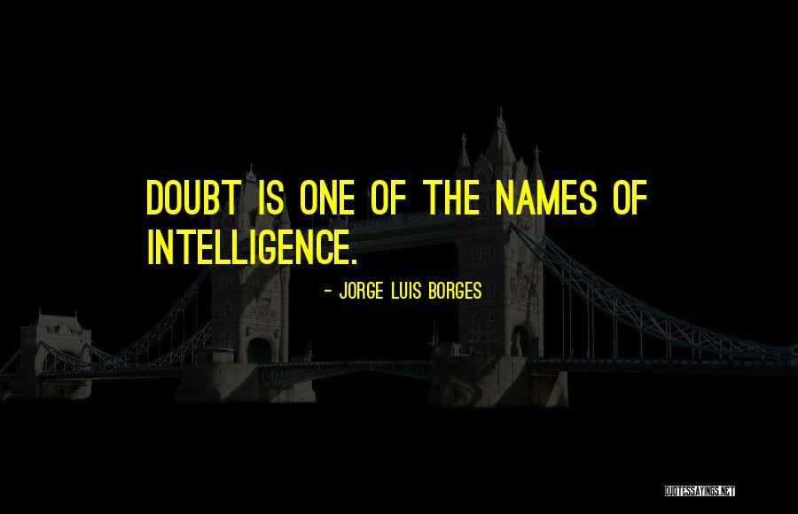 Eliberto Jacobo Quotes By Jorge Luis Borges Eliberto Jacobo Quotes By Jorge Luis Borges