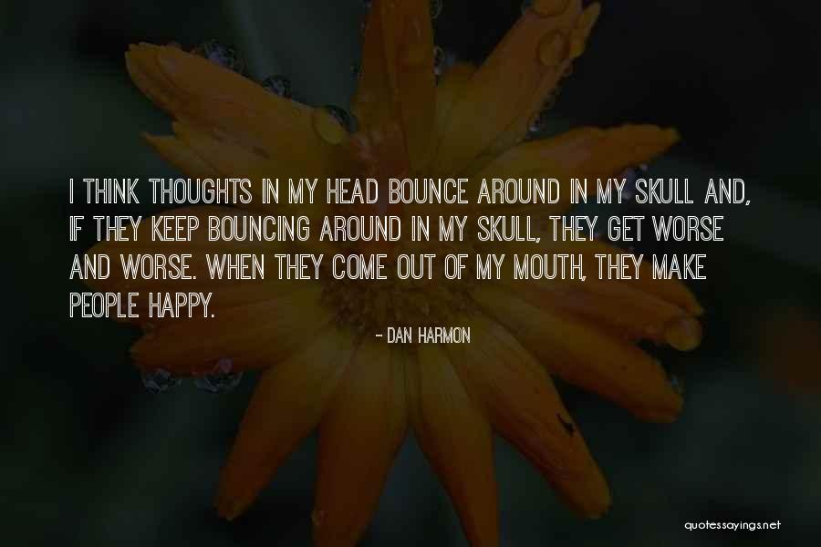 Elica Hood Quotes By Dan Harmon