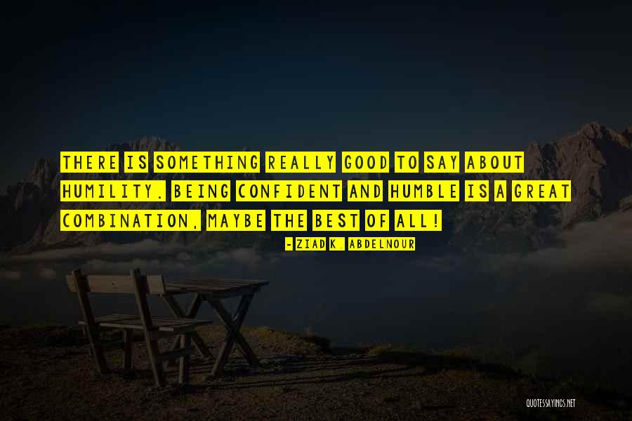 Elicia Maine Quotes By Ziad K. Abdelnour Elicia Maine Quotes By Ziad K. Abdelnour