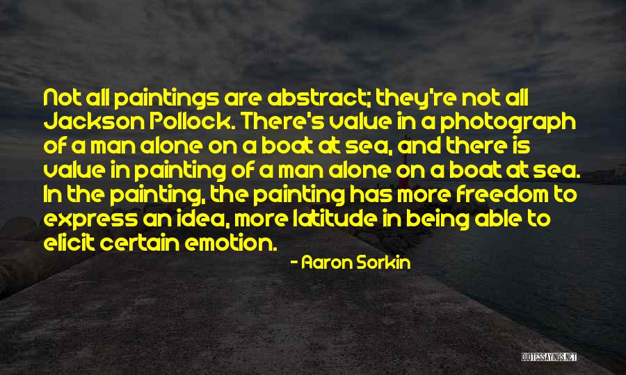Elicit Quotes By Aaron Sorkin Elicit Quotes By Aaron Sorkin