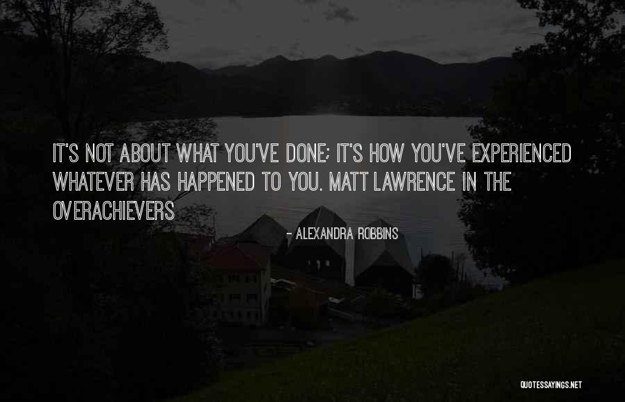 Elicura Valley Quotes By Alexandra Robbins Elicura Valley Quotes By Alexandra Robbins