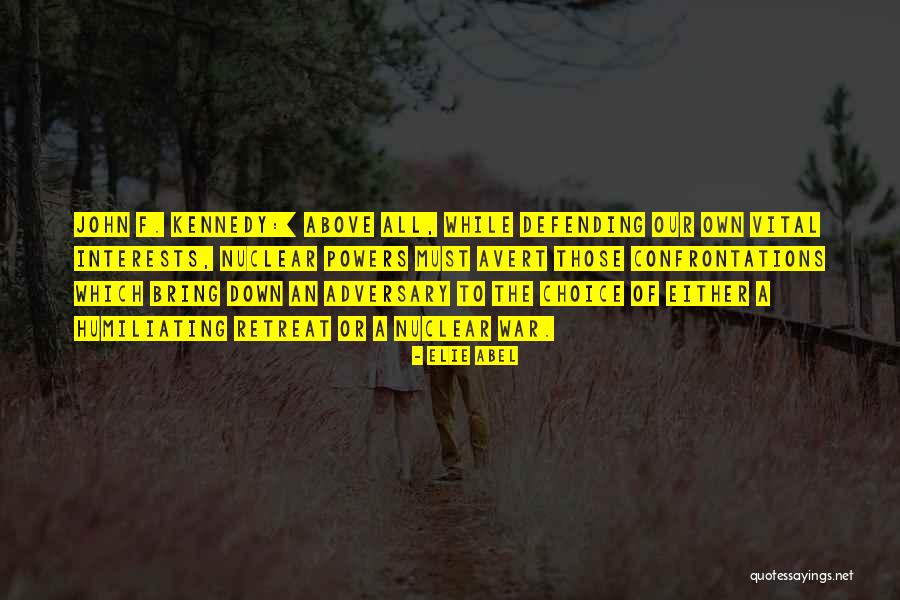 Elie Abel Quotes 1738016 Elie Abel Quotes 1738016