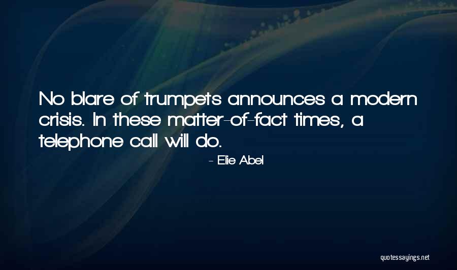 Elie Abel Quotes 2205267