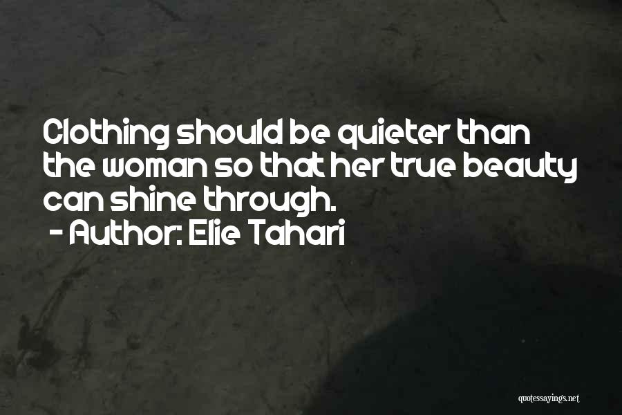 Elie Tahari Quotes 1454286