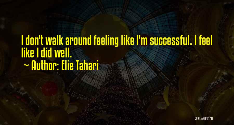 Elie Tahari Quotes 648289