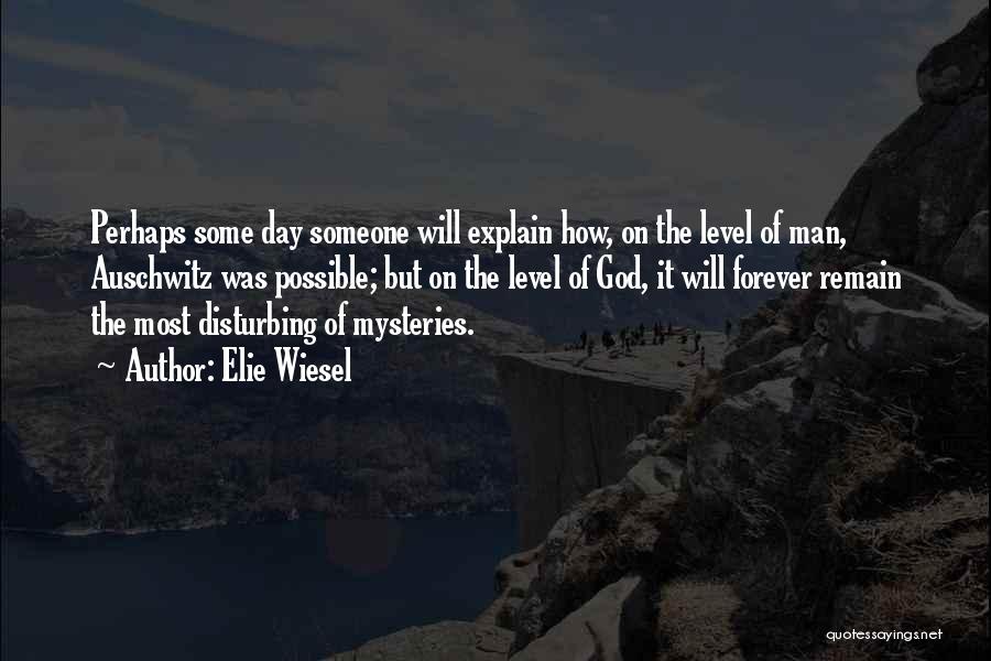 Elie Wiesel Quotes 331841