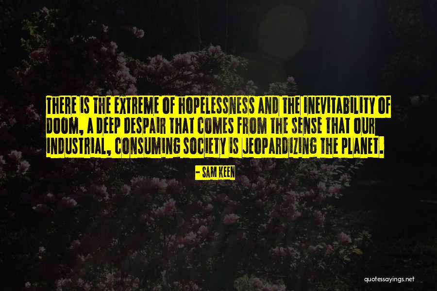 Eliette Dominique Quotes By Sam Keen Eliette Dominique Quotes By Sam Keen