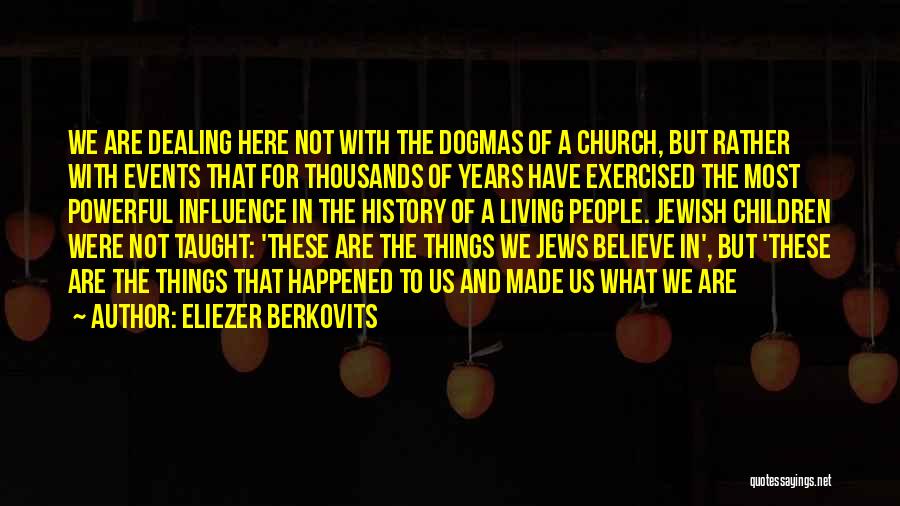 Eliezer Berkovits Quotes 1520746