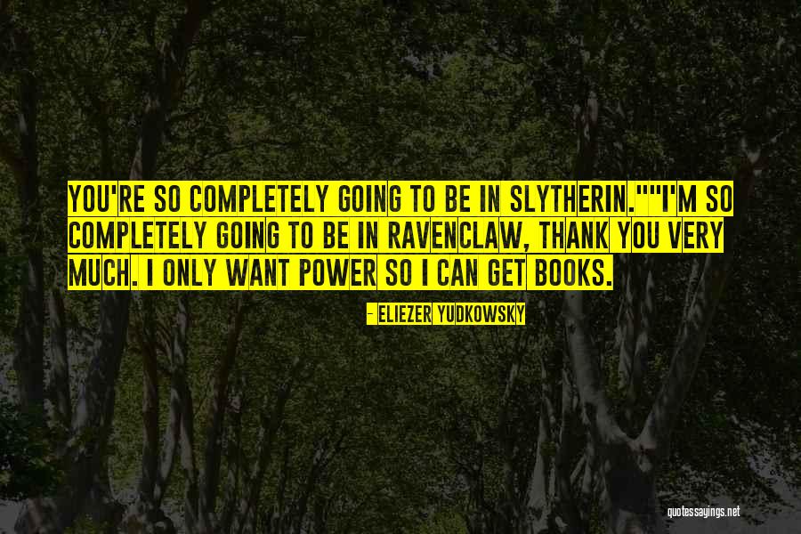 Eliezer Quotes By Eliezer Yudkowsky Eliezer Quotes By Eliezer Yudkowsky