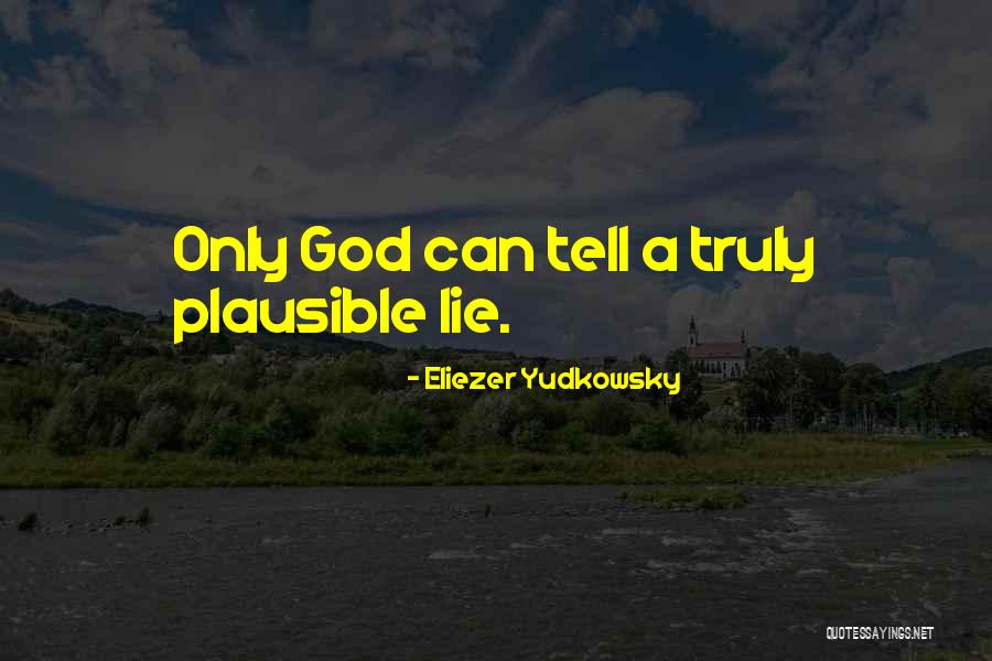 Eliezer Quotes By Eliezer Yudkowsky Eliezer Quotes By Eliezer Yudkowsky