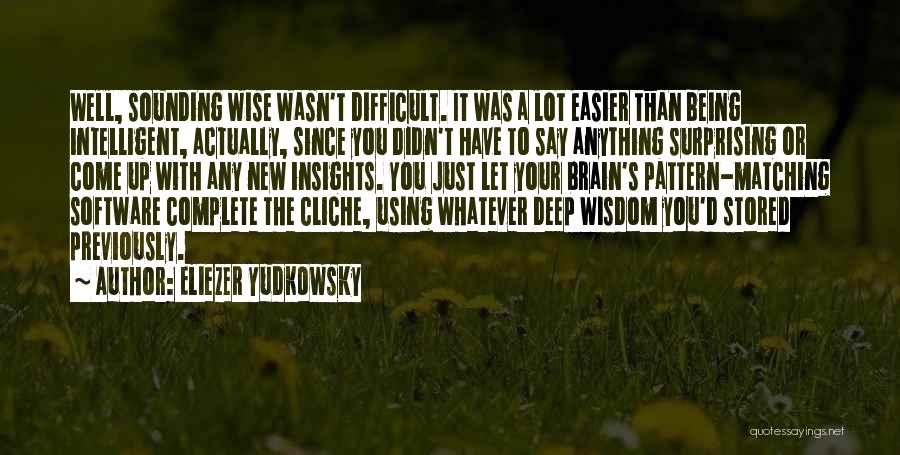 Eliezer Yudkowsky Quotes 1117962