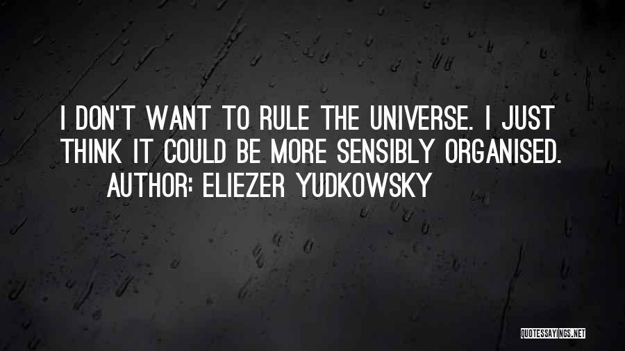 Eliezer Yudkowsky Quotes 1270462