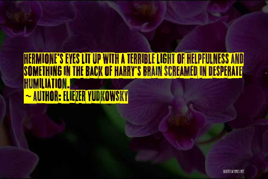 Eliezer Yudkowsky Quotes 2077795