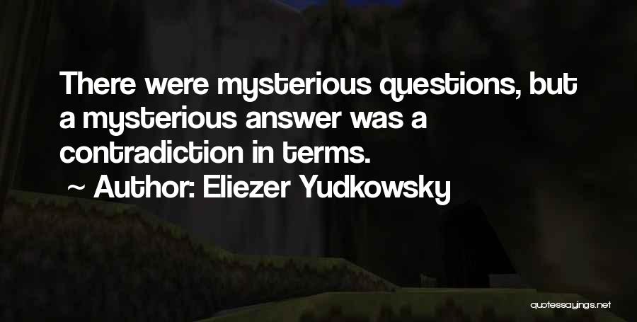 Eliezer Yudkowsky Quotes 2196544