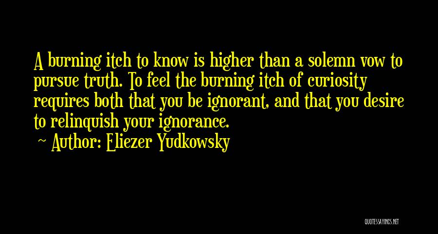 Eliezer Yudkowsky Quotes 445343