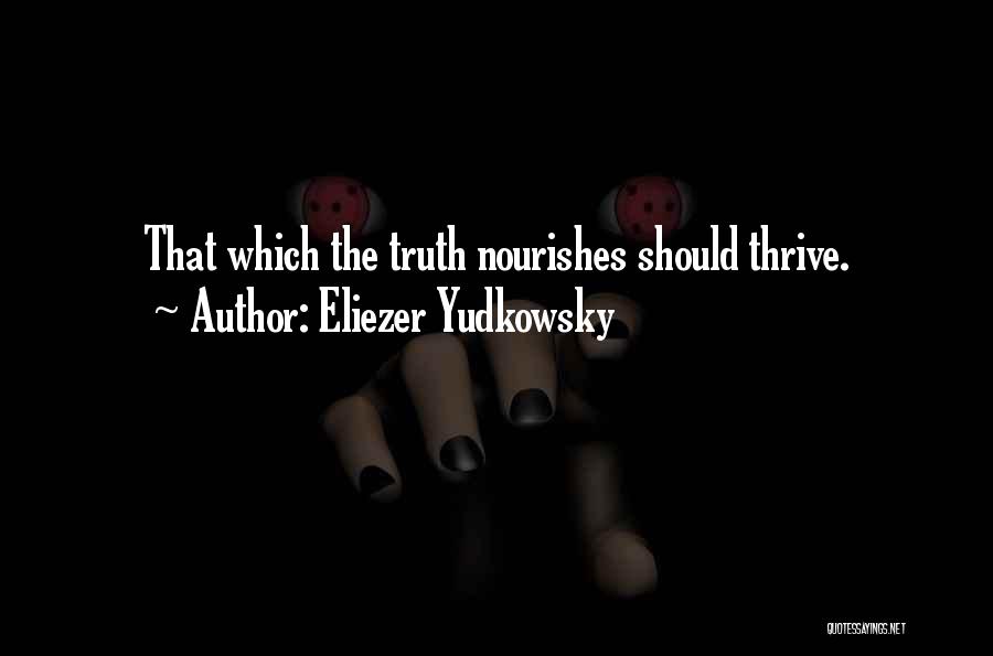 Eliezer Yudkowsky Quotes 508346