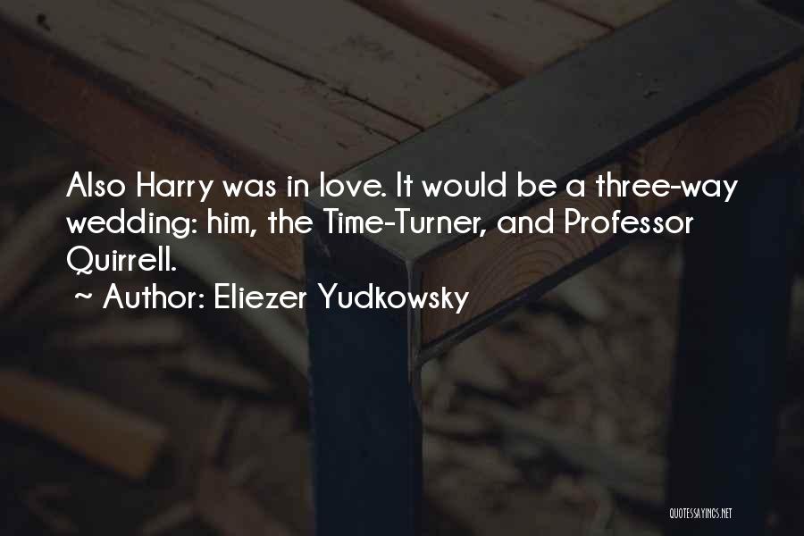 Eliezer Yudkowsky Quotes 997016