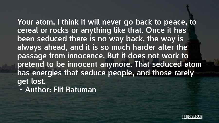 Elif Batuman Quotes 1650309