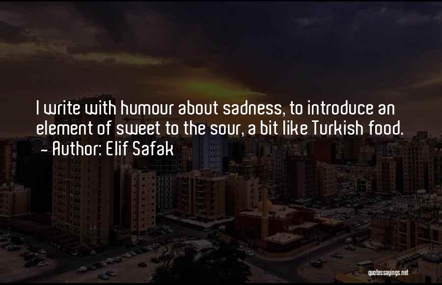 Elif Safak Quotes 1894998