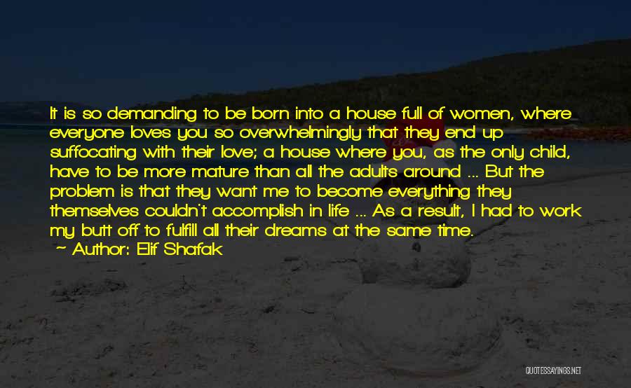 Elif Shafak Quotes 1341798