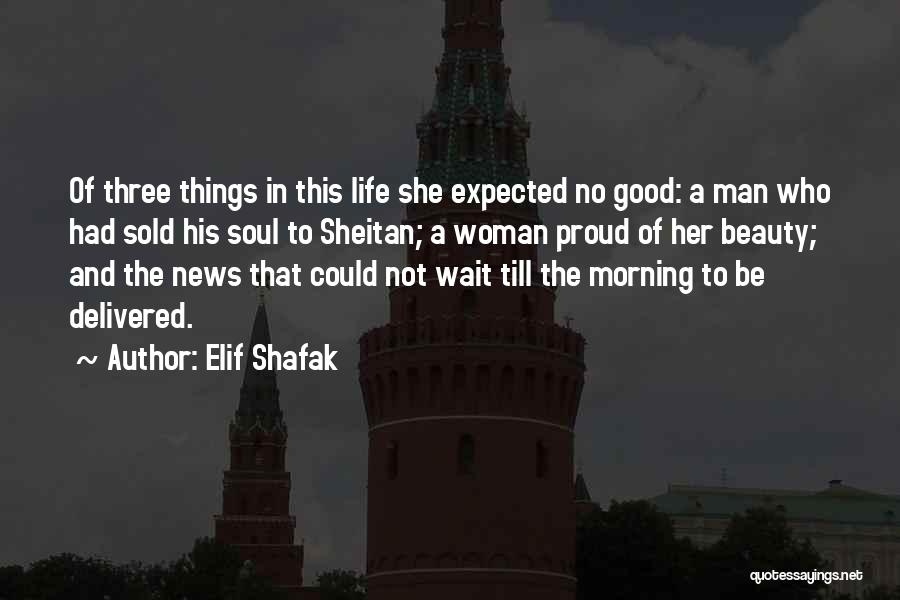 Elif Shafak Quotes 1494411