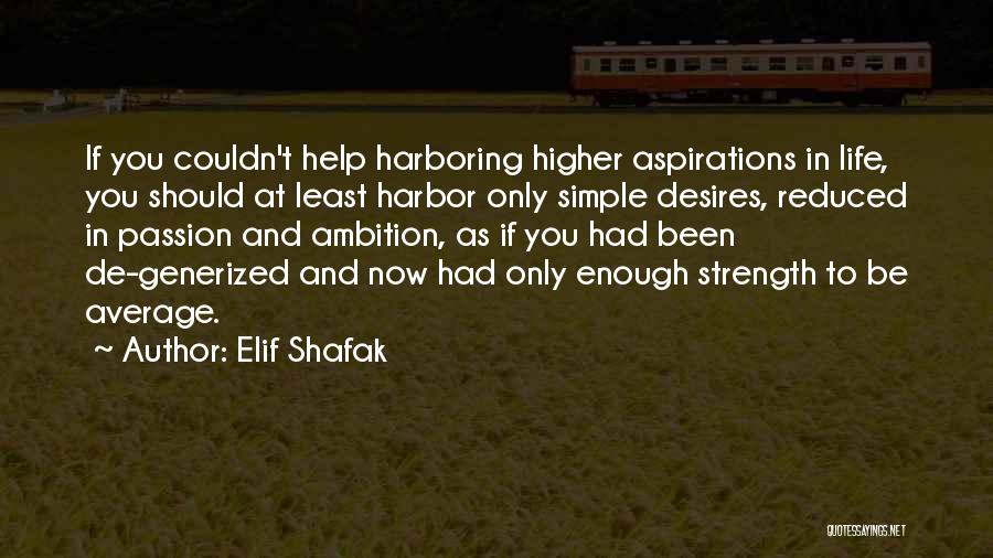 Elif Shafak Quotes 1991571