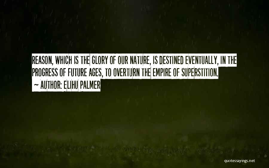 Elihu Palmer Quotes 1443664