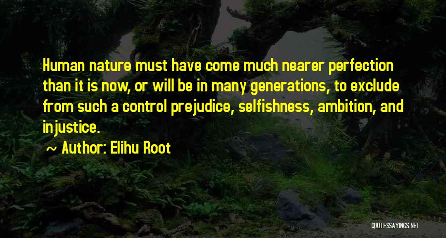 Elihu Root Quotes 1045830