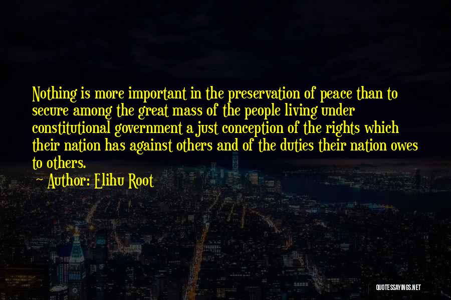 Elihu Root Quotes 1576740