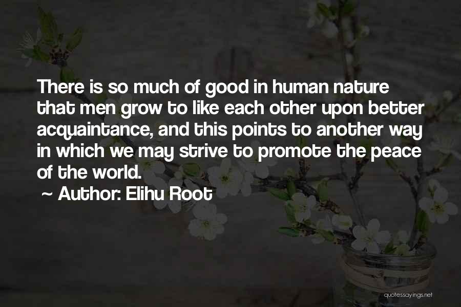 Elihu Root Quotes 2055781