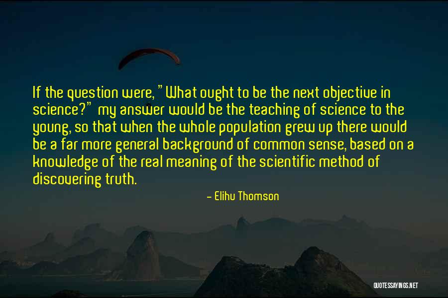 Elihu Thomson Quotes 2238125