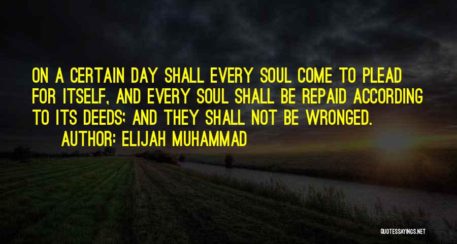 Elijah Muhammad Quotes 1542911