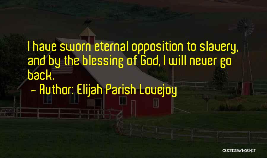 Elijah Parish Lovejoy Quotes 121817