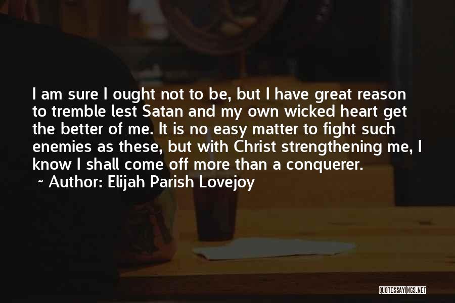 Elijah Parish Lovejoy Quotes 1632432