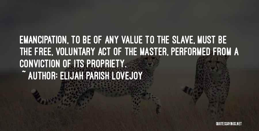 Elijah Parish Lovejoy Quotes 75574