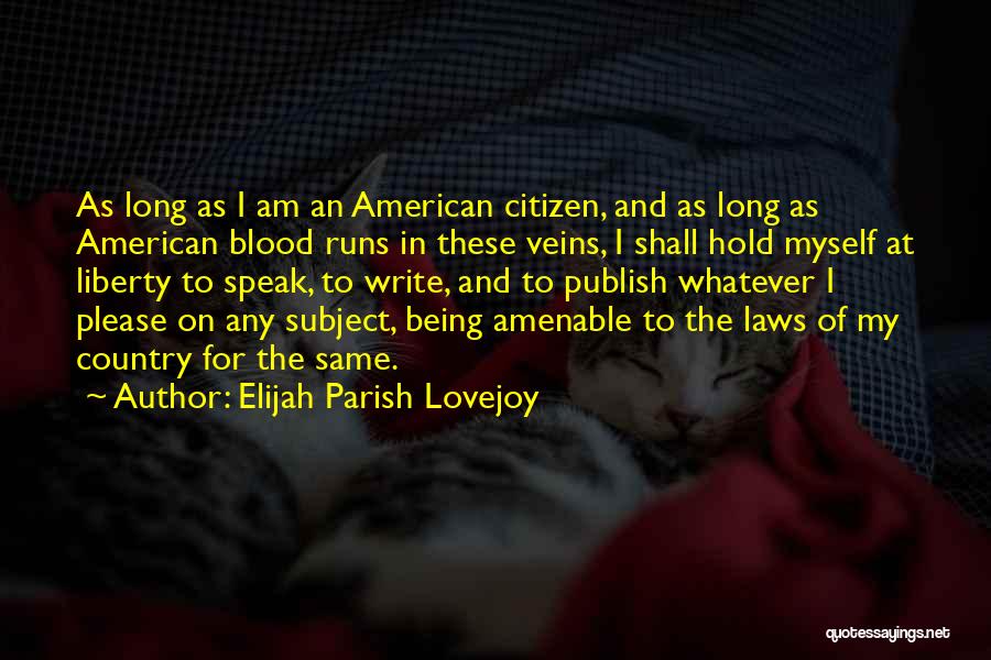 Elijah Parish Lovejoy Quotes 811457