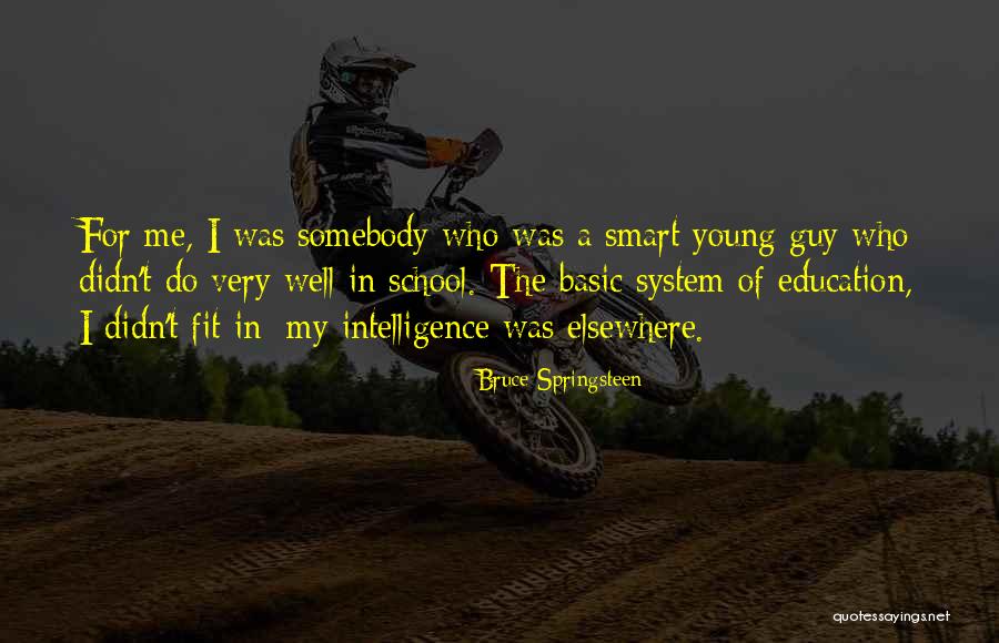 Elijah Ross Quotes By Bruce Springsteen Elijah Ross Quotes By Bruce Springsteen