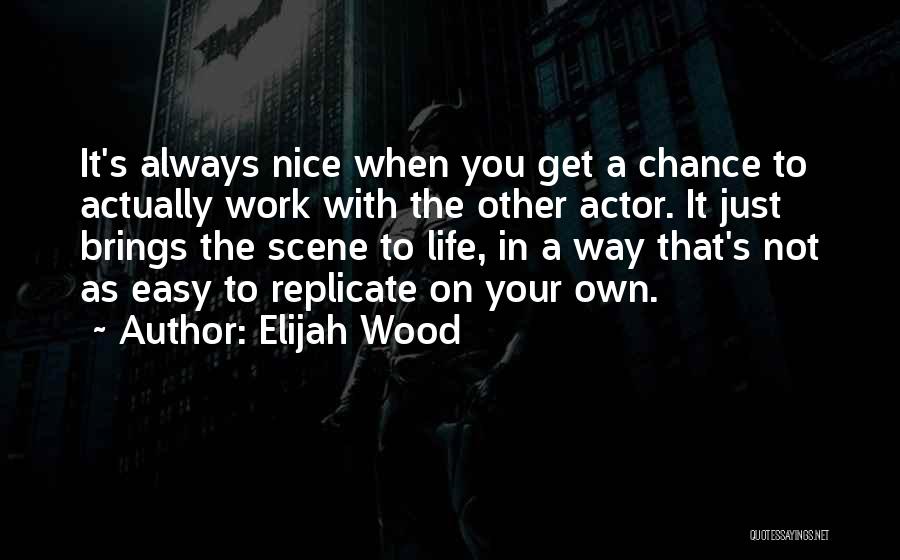 Elijah Wood Quotes 210901