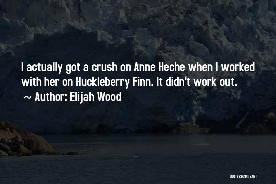 Elijah Wood Quotes 2239023