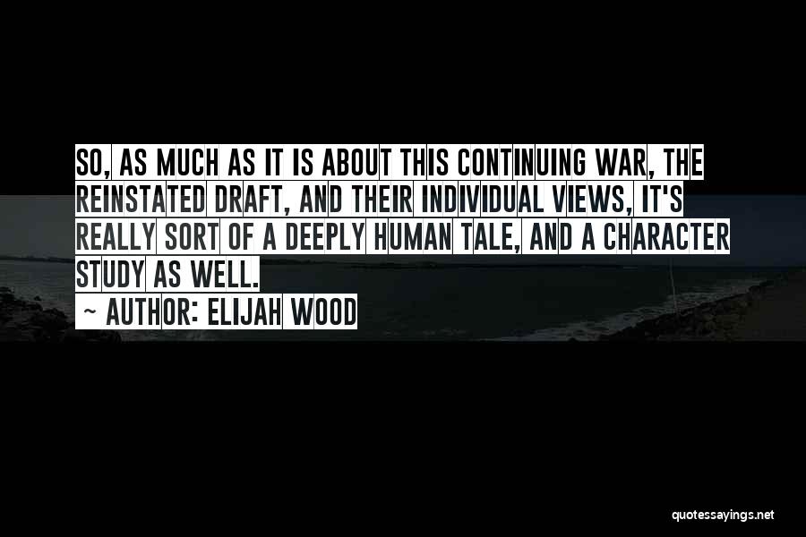 Elijah Wood Quotes 632323