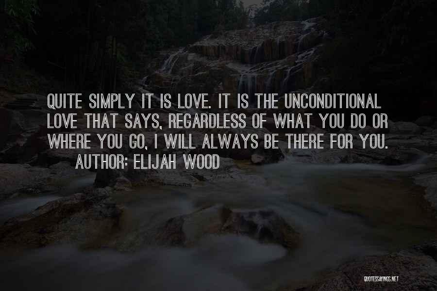 Elijah Wood Quotes 81017