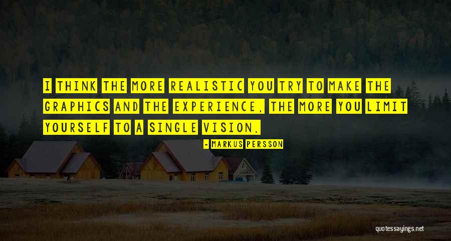 Elimde Ciceklerim Quotes By Markus Persson Elimde Ciceklerim Quotes By Markus Persson