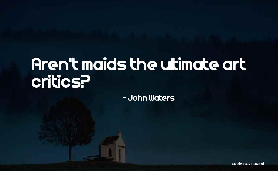 Elimeno Quotes By John Waters Elimeno Quotes By John Waters