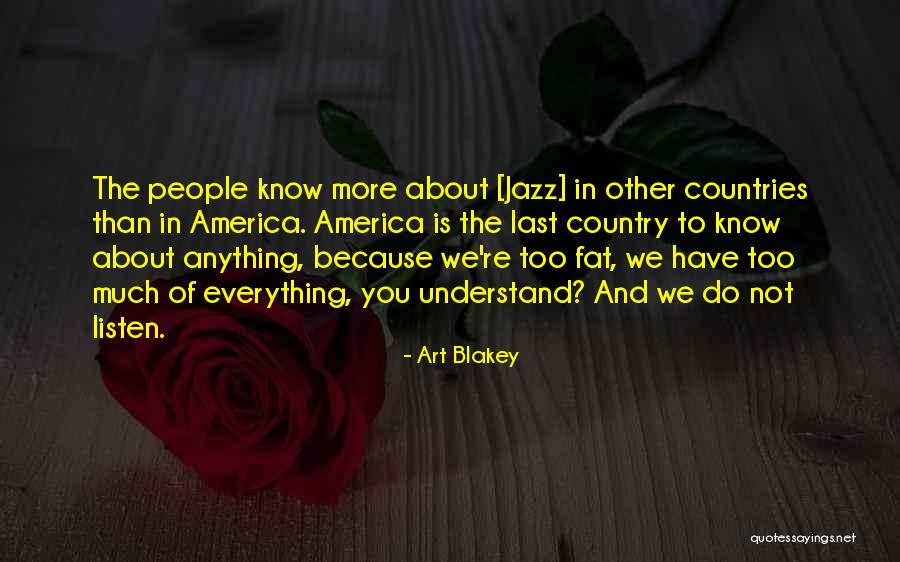 Eliminadas Nuestra Quotes By Art Blakey Eliminadas Nuestra Quotes By Art Blakey